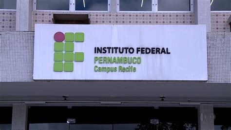 Inscrições Para Vestibular Do Ifpe Começam Nesta Segunda Feira