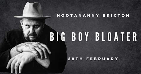 Big Boy Bloater at Hootananny Brixton - Wednesday, Feb 28 2024 | Discotech