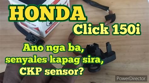 HONDA Click 150i Ano Nga Ba Senyales Kapag Sira CKP Sensor YouTube