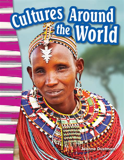 Cultures Around The World Ebook By Jeanne Dustman Epub Rakuten Kobo