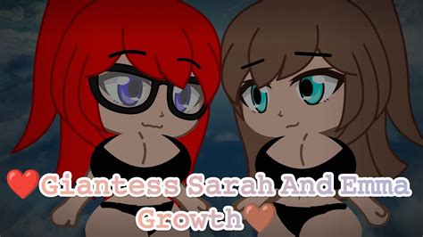 Giantess Sarah And Emma Growth Animation Gacha Club Youtube