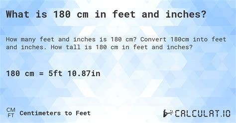 What Is 180 Cm In Feet And Inches Calculatio