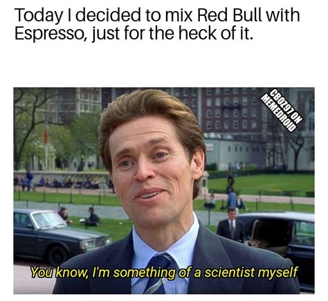 Red Bull+espresso=science - Meme by cboz97 :) Memedroid