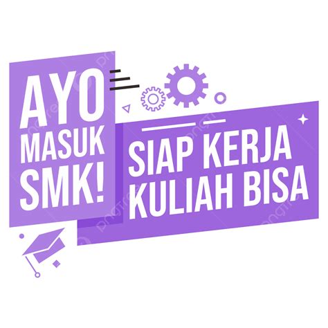 Desain Vector Hd Png Images Desain Promosi Ayo Masuk Smk Vocational