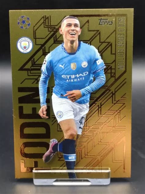 TOPPS MATCH ATTAX 2024 25 Phil Foden Manchester City Gold Edge Edition