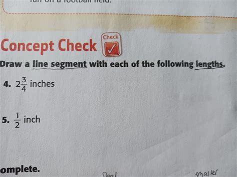 Draw A Line Segment With Each Of The Following Lengths Please Help