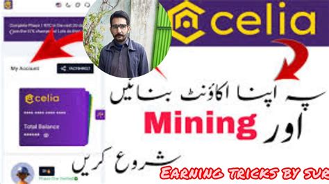 How To Create Celia Acount Celia Mining App Celia Mining Free