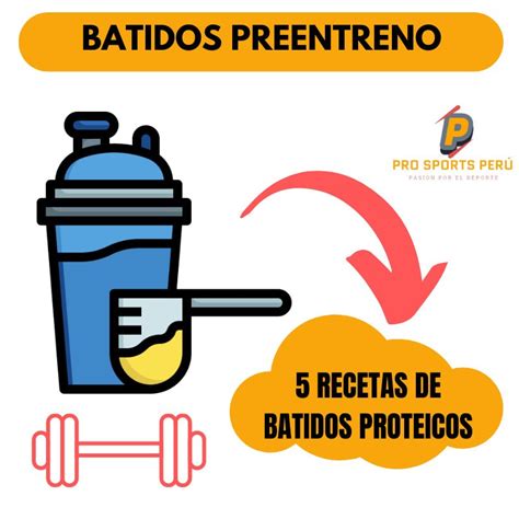 5 Batidos Pre Entreno Maximiza Tu Rendimiento Pro Sports Peru