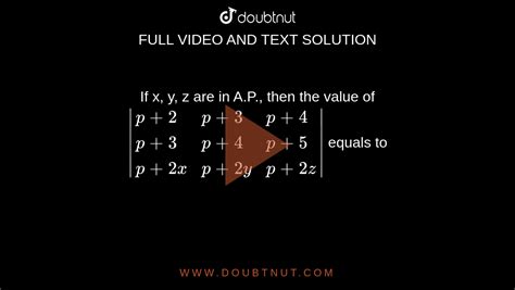 If X Y Z Are In A P Then The Value Of P 2 P 3 P 4 P 3