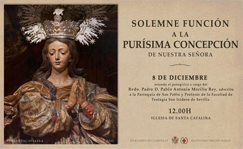 Solemne Funci N En Honor A La Inmaculada Concepci N De Nuestra Se Ora