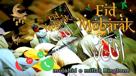 Viral EID Mubarak 2023 Eid Mubarak Naat Sharif Ringtone Islamic