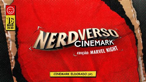 Cinemark Celebra O Mês Do Orgulho Nerd Com O Nerdverso Marvel Night