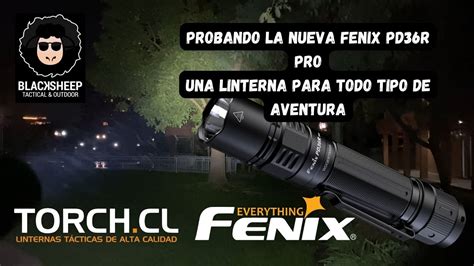 La Nueva Fenix Pd R Pro Una Linterna Multifuncional Youtube