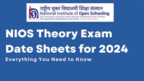 Nios Theory Exam Date Sheets For Everything You Need To Know