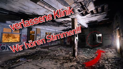 Lost Place Ww Klinik Wir H Ren Stimmen Aus Dem Keller Youtube