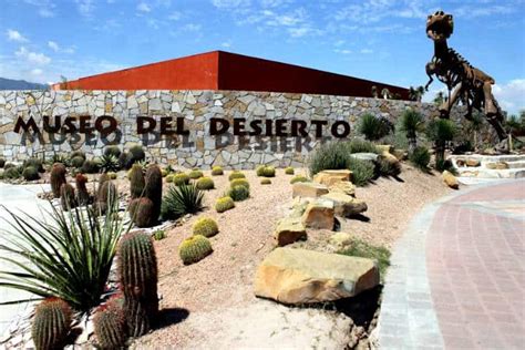 Museo Del Desierto Foto Municipio De Saltillo El Souvenir