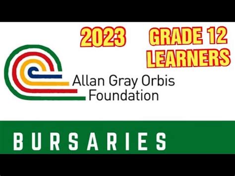 Allan Gray Orbis Foundation Bursary Fellowship Bursary For Grade