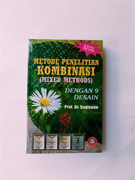 Jual Metode Penelitian Kombinasi Mixed Methods Sugiyono Di Seller