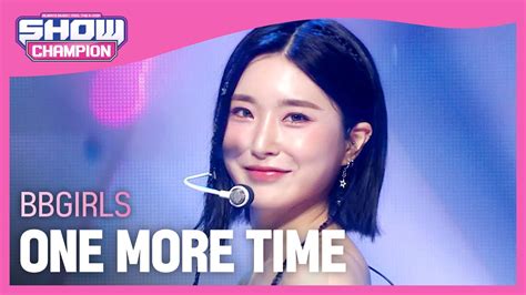 HOT DEBUT 브브걸 BBGIRLS ONE MORE TIME l Show Champion l EP 487 YouTube