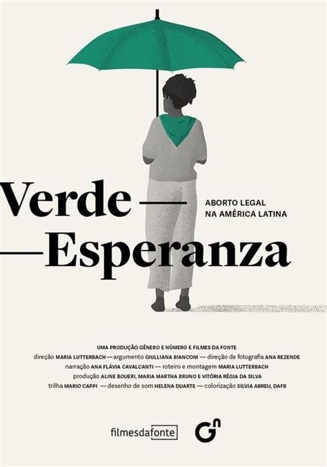 Verde Esperanza Aborto Legal Na Am Rica Latina Filme