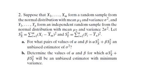 Solved Suppose That X X Xn Form A Random Sample Chegg