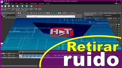 Forma E Correta Retirar O Ruido Do Audio Do Seu Video No Vsdc