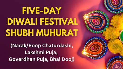 Diwali 2023 Check Shubh Muhurat Of The 5 Day Deepawali Festivities