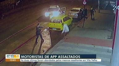 Gazeta Meio Dia Motoristas de aplicativo são assaltados em Vila Velha