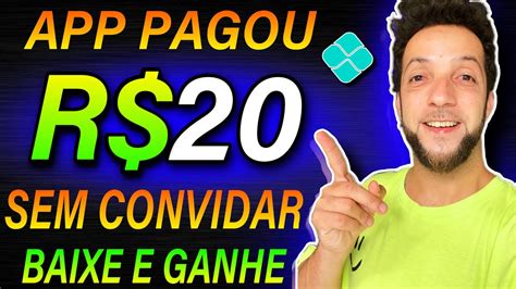 App Pagou R Reais No Pix Sem Precisar Convidar Baixe E Ganhe App