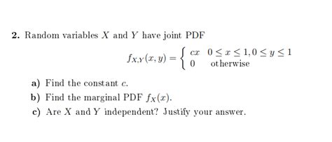 Solved 2 Random Variables X And Y Have Joint Pdf Sxx Xy