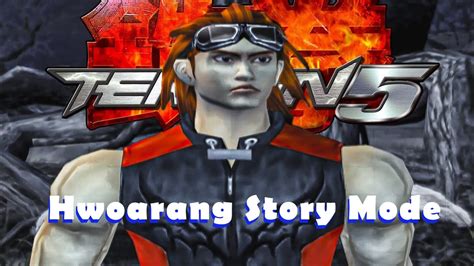 Hwoarang Story Mode Tekken Youtube