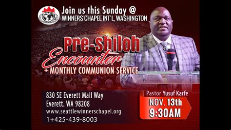 2ND PRE SHILOH ENCOUNTER SERVICE NOVEMBER 13TH 2022 WCI