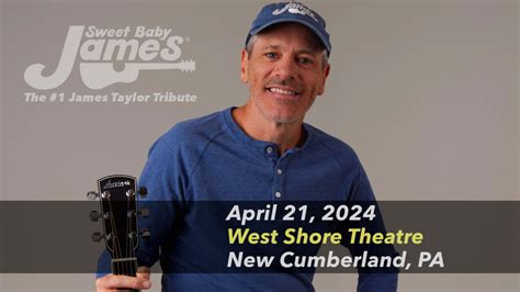 Sweet Baby James The 1 James Taylor Tribute New Cumberland Tickets