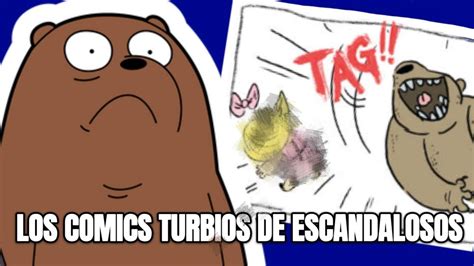 Los extraños cómics de Escandalosos WE BARE BEARS Comic YouTube