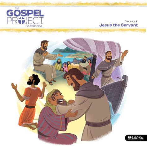 ‎the Gospel Project For Preschool Vol 8 Jesus The Servant Lifeway