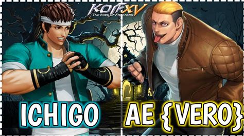 Kof XVAE VERO VS ICHIGO RANKED MATCH STEAM REPLAY 1080pKING OF