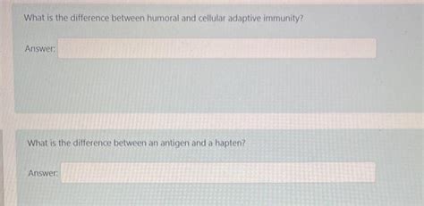 Solved What Is The Difference Between Humoral And Cellular