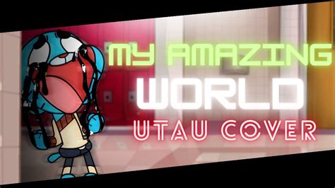 My Amazing World Utau Cover Ust Fnf Pibby Apocalypse Youtube