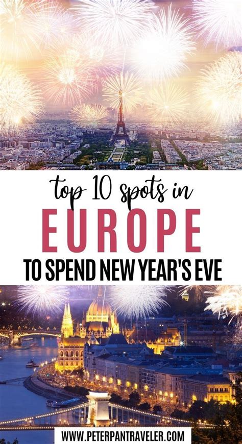 The Top Spots In Europe To Spend New Year S Eve