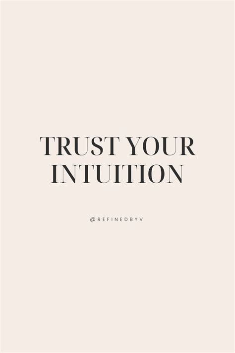 Trust Your Intuition Intuition Quotes Phrase Tattoos Destiny Tattoo