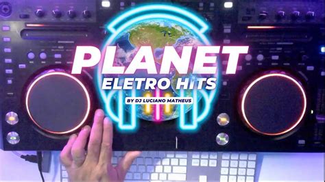 Planet Eletro Hits Live Dance Music The Best Of Edm By Dj Luciano