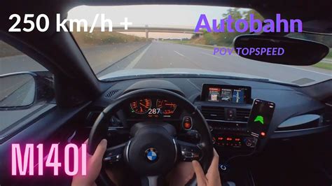 BMW M140i Autobahn Topspeed POV YouTube