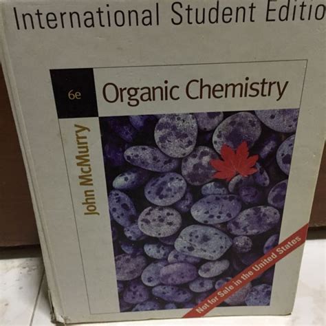 Organic Chemistry By John McMurry 6th Ed Hobbies Toys Books