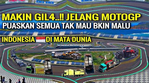 Makin Fokus Sibuk Seriuskan Sirkuit Mandalika Terbaru Mendekati Motogp