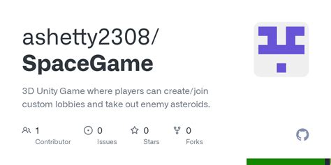 GitHub Ashetty2308 SpaceGame 3D Unity Game Where Players Can Create