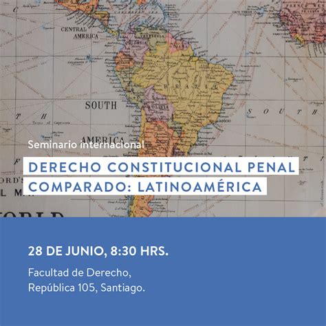 Seminario Internacional “derecho Constitucional Penal Comparado