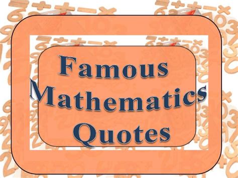 Famous Mathematicians Math Quotes. QuotesGram