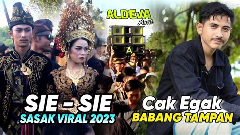 TERBARU SIE SIE LAGU SASAK YANG LAGI VIRAL 2023 NEW VERSION ALDEVA