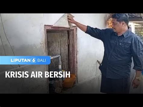 Krisis Air Bersih Liputan Bali Youtube