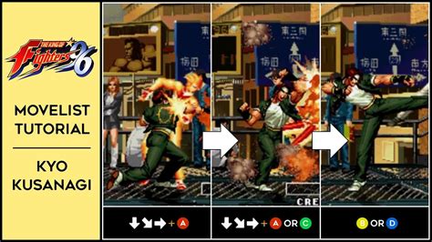 001 The King Of Fighters 96 Movelist Tutorial Kyo Kusanagi YouTube